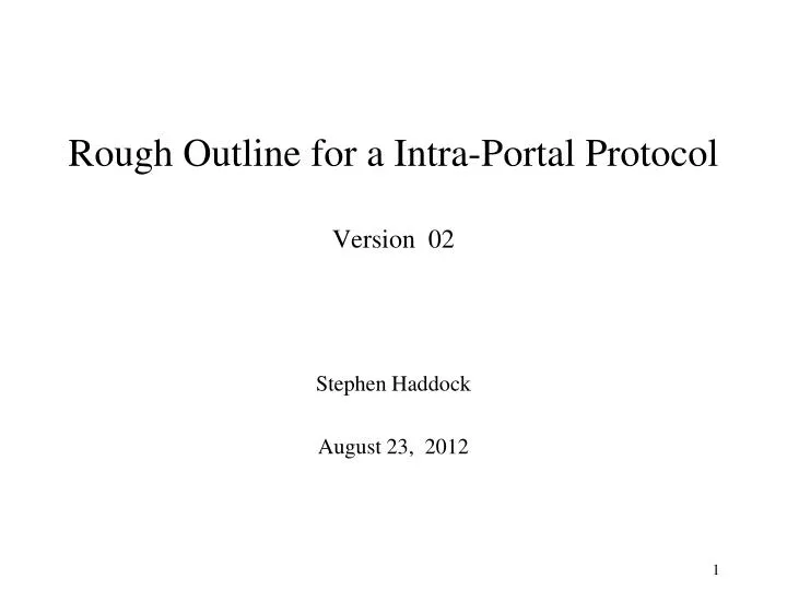 rough outline for a intra portal protocol version 02