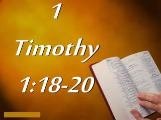 1 Timothy 1:18-20
