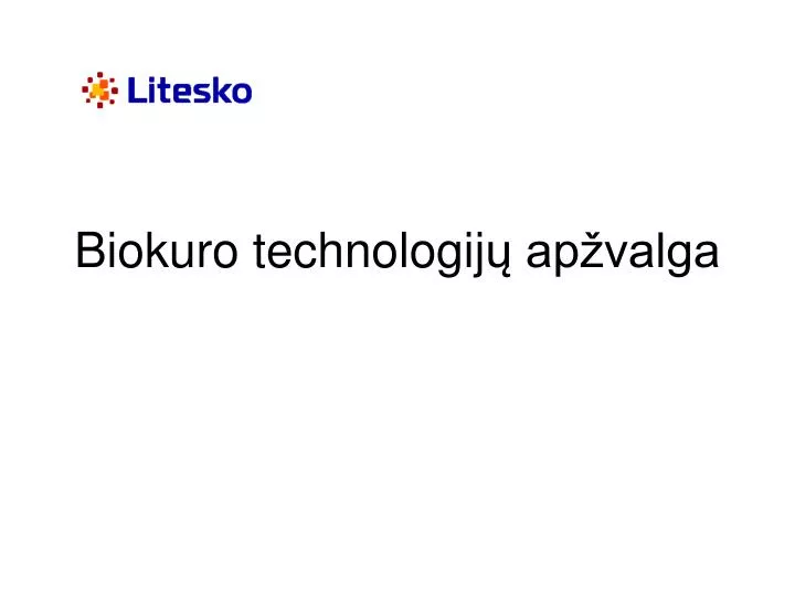 biokuro technologij ap valga