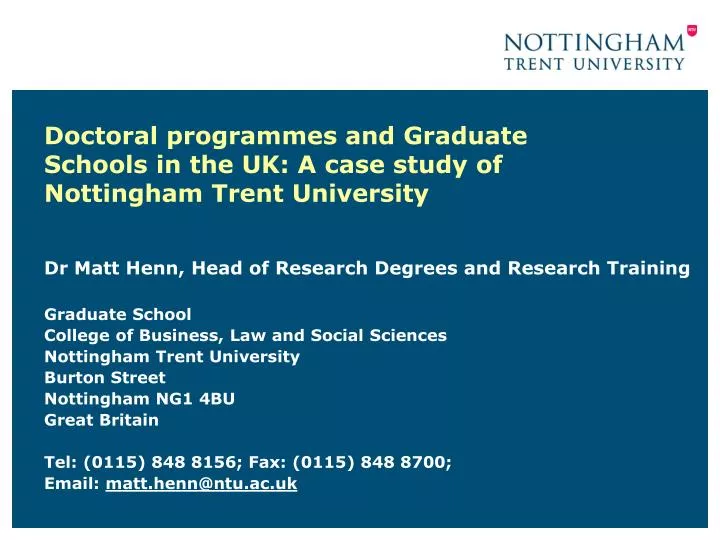 doctoral programmes and graduate schools in the uk a case study of nottingham trent university