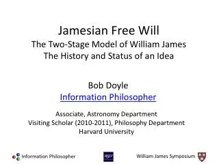 Jamesian Free Will The Two-Stage Model of William James The History and Status of an Idea