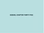 EZEKIEL CHAPTER THIRTY-TWO - slide 1
