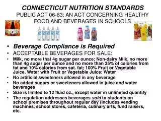 Beverage Compliance is Required ACCEPTABLE BEVERAGES FOR SALE: