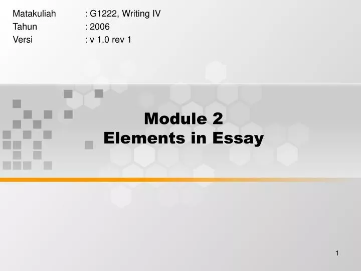 module 2 elements in essay