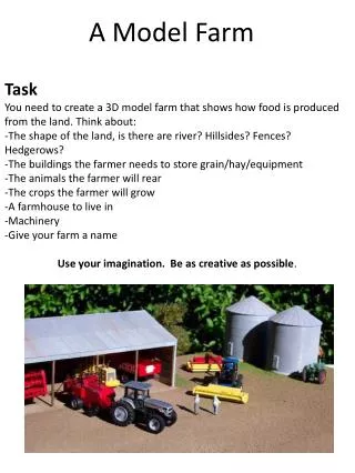 A Model Farm