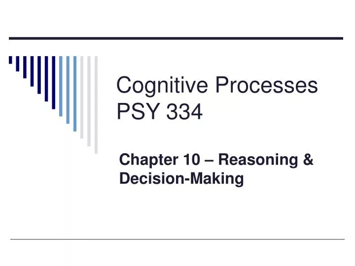 cognitive processes psy 334