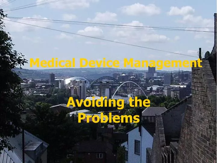 medical device management