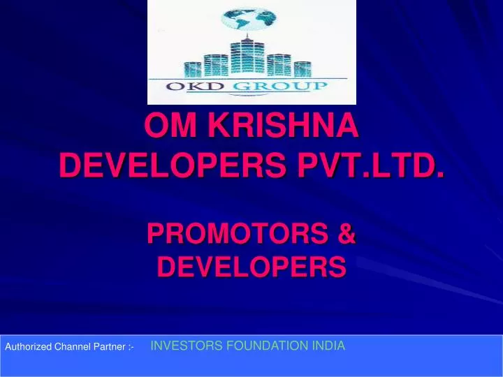 om krishna developers pvt ltd