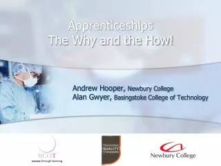 Apprenticeships The Why and the How!
