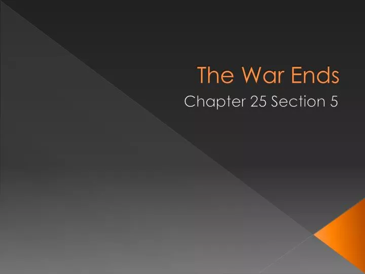 the war ends