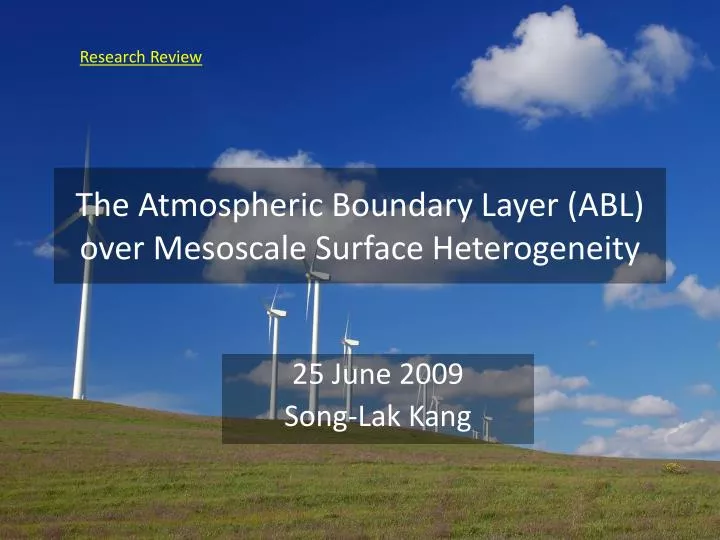 the atmospheric boundary layer abl over mesoscale surface heterogeneity