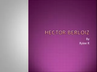 Hector Berloiz