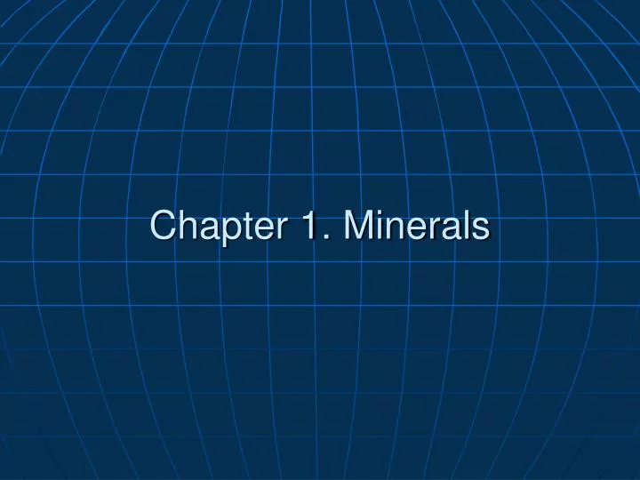 chapter 1 minerals