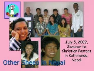 July 5, 2009, Seminar to Christian Pastors in Kathmandu, Nepal
