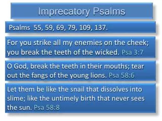 For you strike all my enemies on the cheek; you break the teeth of the wicked. Psa 3:7