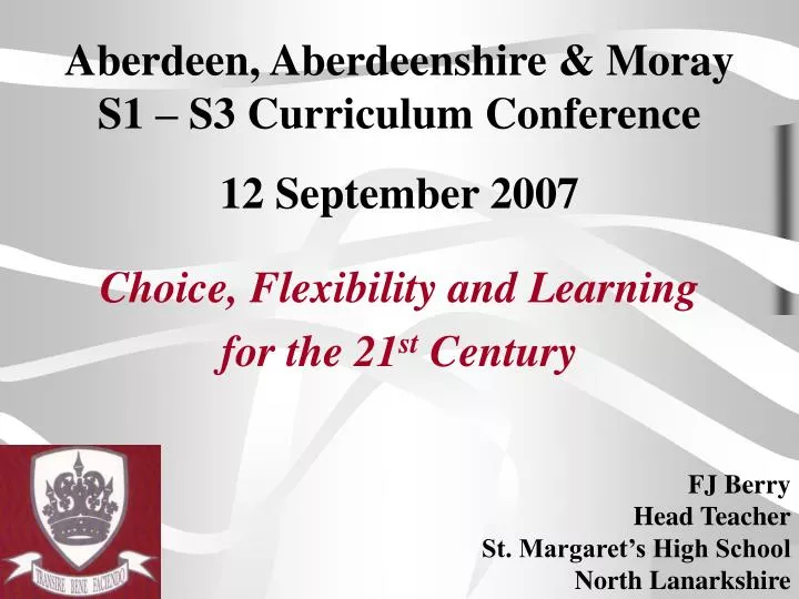 aberdeen aberdeenshire moray s1 s3 curriculum conference 12 september 2007