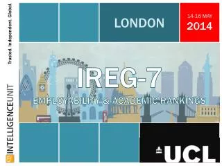 IREG-7 EMPLOYABILITY &amp; ACADEMIC RANKINGS