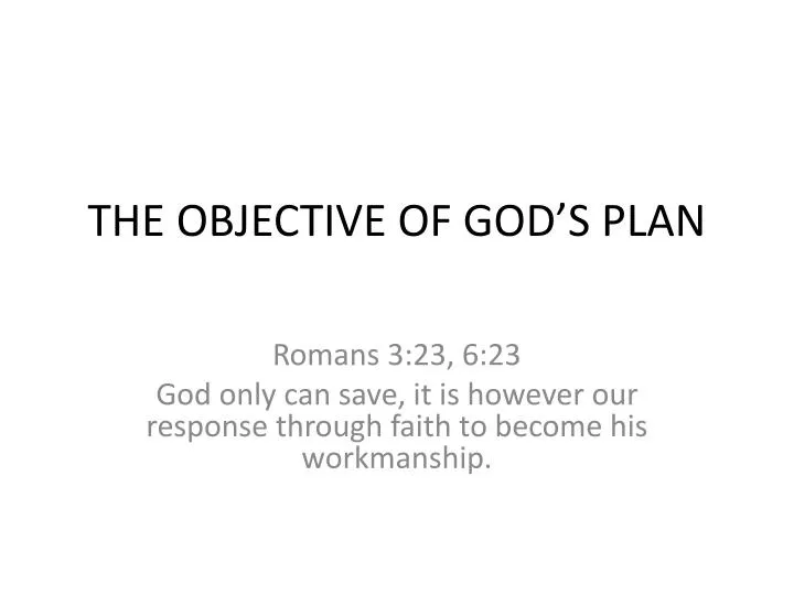 the objective of god s plan