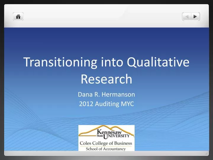 transitioning into qualitative research