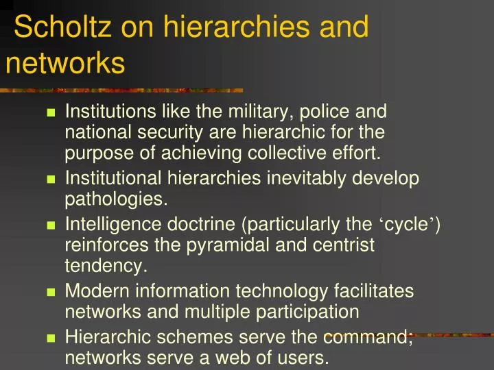 scholtz on hierarchies and networks