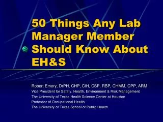 50 Things Any Lab Manager Member Should Know About EH&amp;S