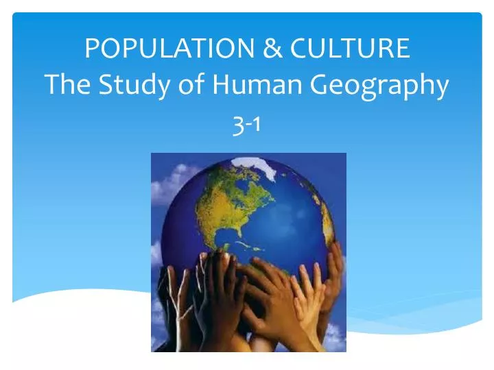 population culture the study of human geography