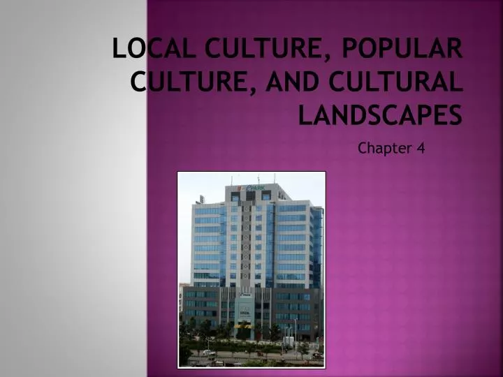 local culture popular culture and cultural landscapes