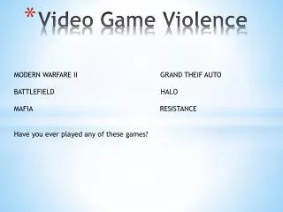 Video Game Violence
