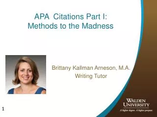 APA Citations Part I: Methods to the Madness