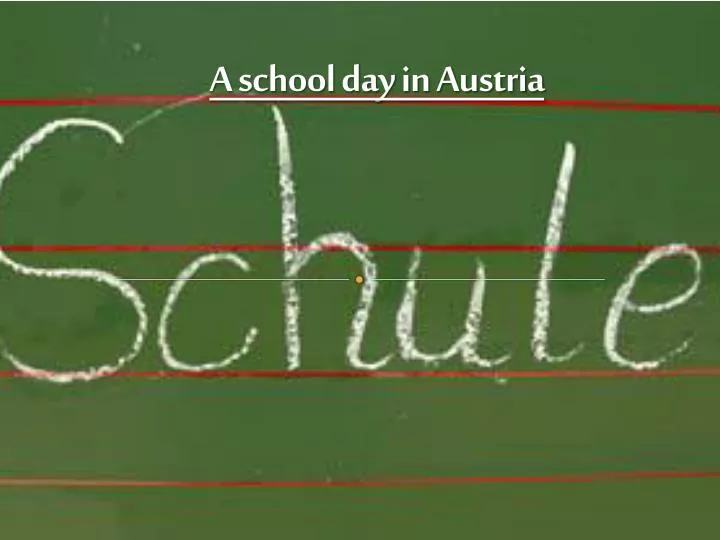 a school day in austria