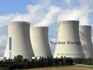 Nuclear Energy