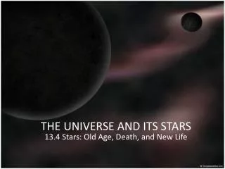 THE UNIVERSE AND ITS STARS