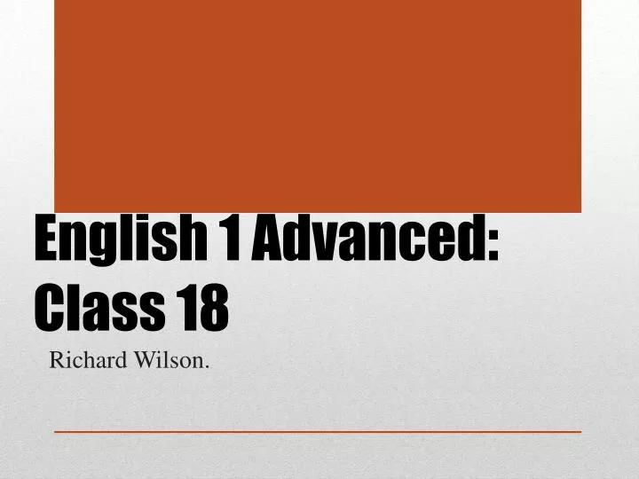 english 1 advanced class 18