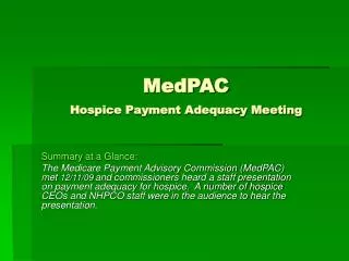 MedPAC Hospice Payment Adequacy Meeting