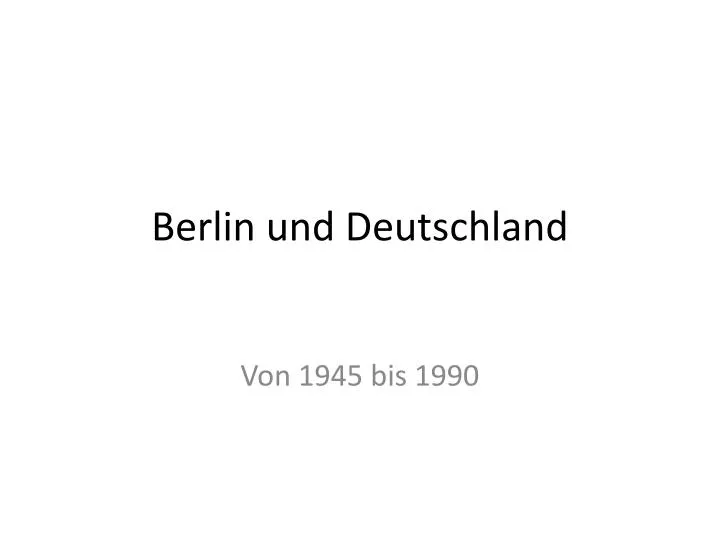 berlin und deutschland