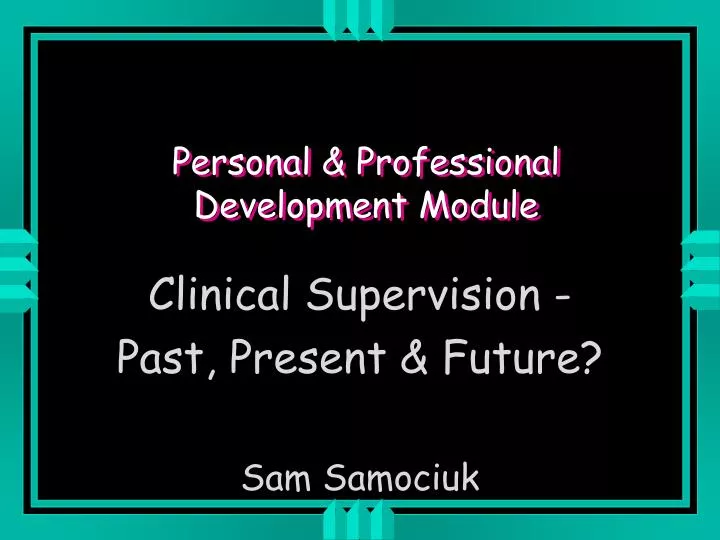personal professional development module