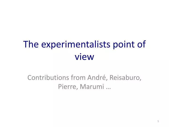 the experimentalists point of view