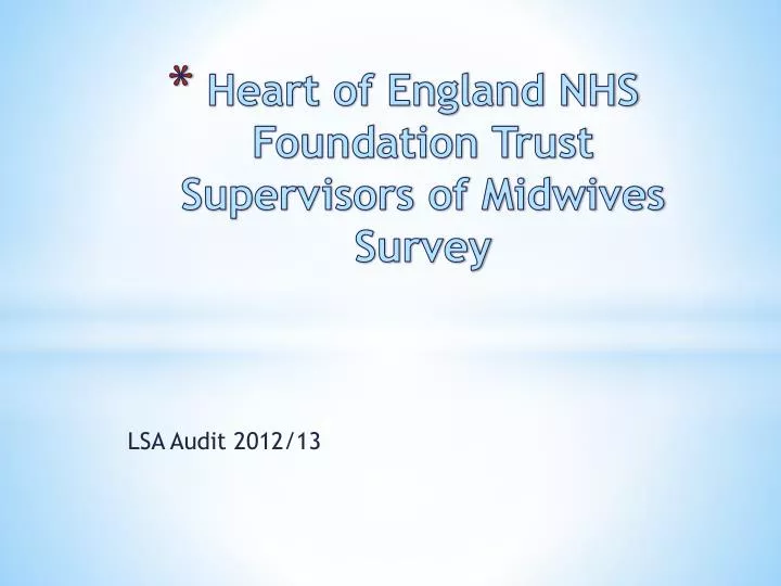 heart of england nhs foundation trust supervisors of midwives survey