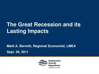The Great Recession and its Lasting Impacts