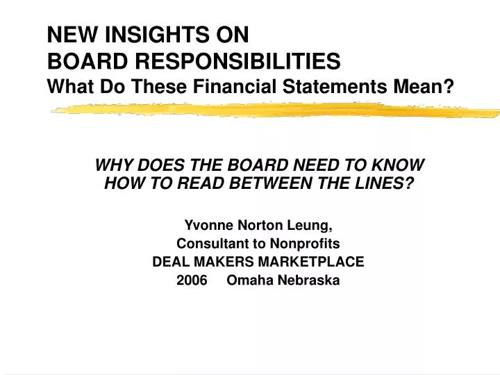 new insights on board responsibilities what do these financial statements mean