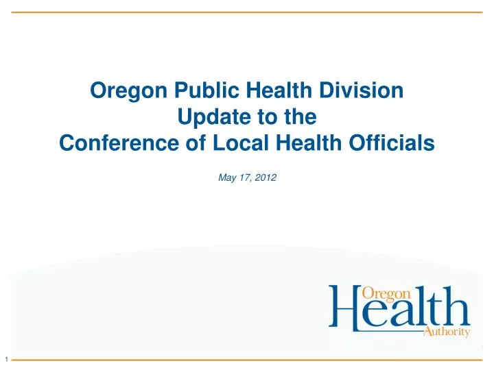 oregon public health division update to the conference of local health officials