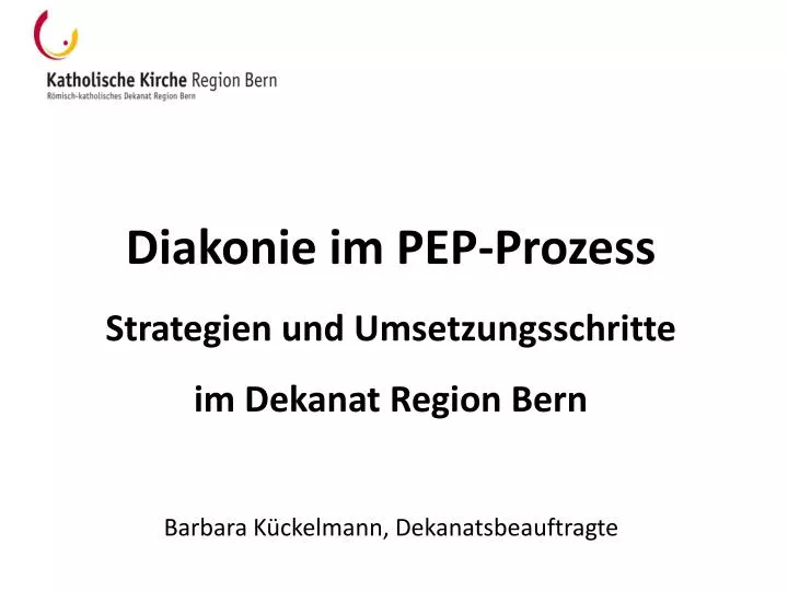 diakonie im pep prozess strategien und umsetzungsschritte im dekanat region bern