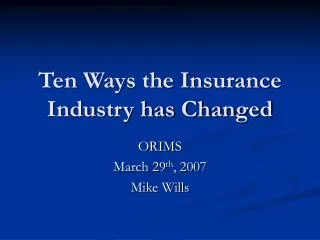 ten ways the insurance industry has changed