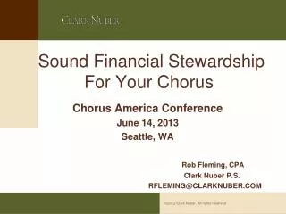 Sound Financial Stewardship For Your Chorus