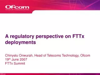 A regulatory perspective on FTTx deployments