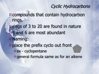 Cyclic Hydrocarbons