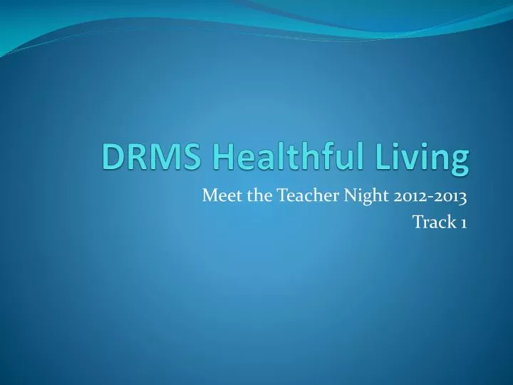 drms healthful living