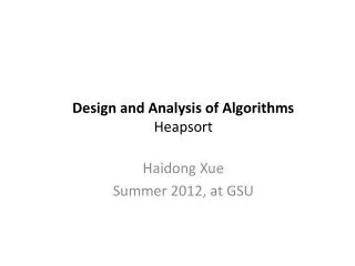 Design and Analysis of Algorithms Heap sort