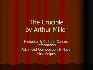 The Crucible by Arthur Miller