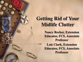 Getting Rid of Your Midlife Clutter